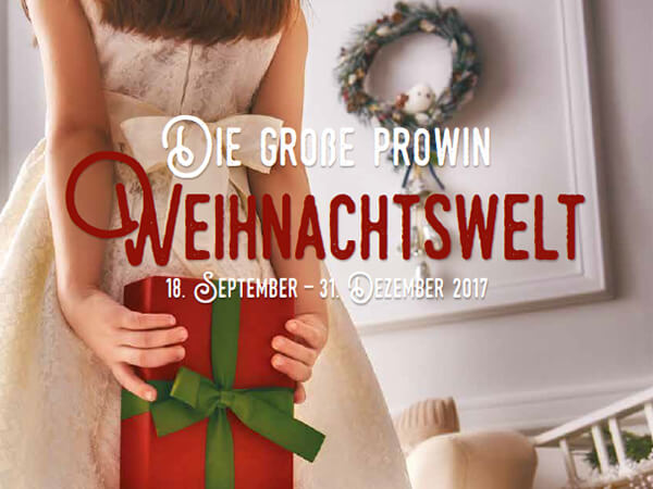 proWIN Weihnachtswelt 2017 bei Zimmer + Dehn